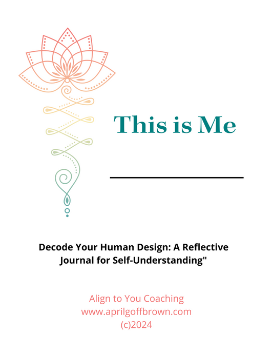 This is Me: Decode Your Human Design Workbook